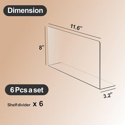 6Pack Acrylic Shelf Dividers for Closet Organization Shelves，Clear Plastic Dividers Shelf Clothes Separators in Closet for Cabinets Clothes Shelves