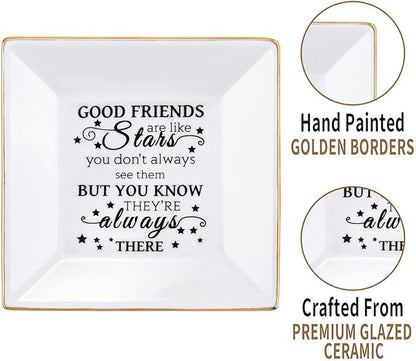 Friend Gifts for Women - Ceramic Ring Trinket Dish Jewelry Tray - Birthday for Her Best Friends Female - Friendship Gifts for Women Friends - Good Friends are Like Stars Gift