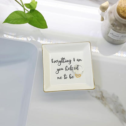 HOME SMILE Everything I Am You Helped Me to Be-Ceramic Ring Dish Jewelry Tray-Mother/Stepmom/Bonus Mom Gifts for Thanksgiving Day Birthday Christmas