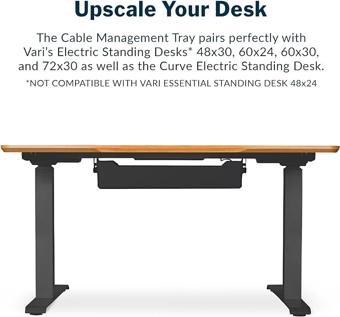 Vari Cable Management Tray - Under Desk Cord & Wire Organizer - Ideal for Home Office Sit Stand Desks - Fits Adjustable Electric Standing Desk 48x30, 60x30, 60x24, 72x30 - Easy Assembly (Black)