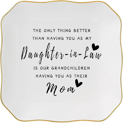 Jelershy Daughter in Law Gifts Jewelry Dish Tray for Future Daughter in Law Wedding Birthday Christmas Mothers Day Valentines Gift- The Only Thing Better Than Having You As My Daughter in Law