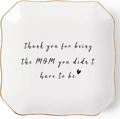 Jelershy Bonus Mom Stepmom Gifts Ring Dish Trinket Jewelry Tray, Birthday Christmas Valentines Mother's Day Gift - Thank You for Being the Mom You Didn't Have to Be