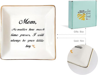 HOME SMILE Mom Gifts from Son Ring Trinket Dish-Mom,No Matter How Much Times Pass,I Will Always Be Your Little Boy