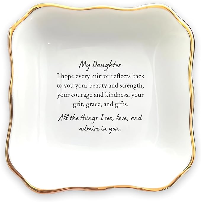 HatafaFurni Ring Dish for Daughter From Mom - Encouraging Words Jewelry Trinket Gift for Graduation, Christmas, Wedding - All the Things I See, Love, and Admire in You