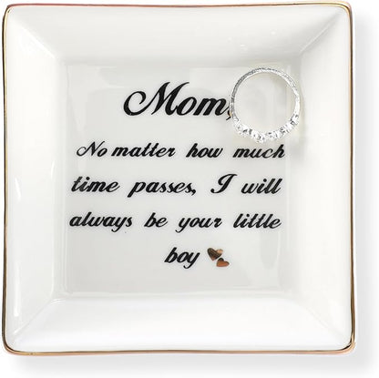 HOME SMILE Mom Gifts from Son Ring Trinket Dish-Mom,No Matter How Much Times Pass,I Will Always Be Your Little Boy
