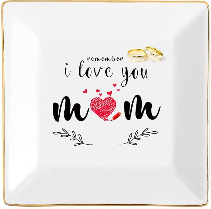 Tijeyi Gifts for Mom from Daughter Birthday Gift for Women Mothers Day Gifts Fun Presents Moms Grandma Sister in Law Best Jewelry Dish Unique Trinket Tray Ring Holder, Remember I Love You Mom