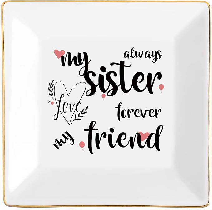 Tijeyi Sisters Gifts from Sister in Law Happy Birthday Gift for Women Funny Big Brother Little Ceramic Small Jewelry Dish Unique Trinket Tray Best Ring Plates Always My Sister, Forever My Friend