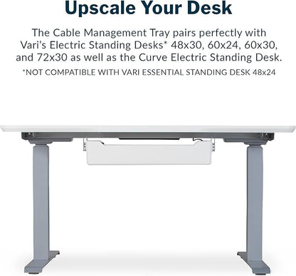 Vari Cable Management Tray - Under Desk Cord & Wire Organizer - Ideal for Home Office Sit Stand Desks - Fits Adjustable Electric Standing Desk 48x30, 60x30, 60x24, 72x30 - Easy Assembly (White)