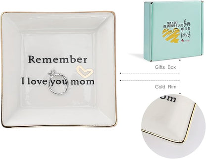 HOME SMILE Ceramic Ring Dish Jewelry Tray-Mom Gifts, Remember I Love You Mom - Birthday, Mother's Day, Christmas Gifts for Mom