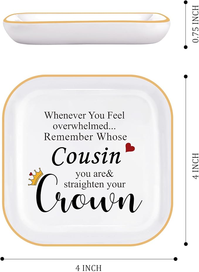 PUDDING CABIN Birthday Cousin Gifts for Women Jewelry Dish Trinket Tray – Remember Whose Cousin You Are Straighten Your Crown – Birthday Gifts for Cousin Valentines Graduation Mothers Day Christmas