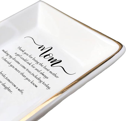 HOME SMILE Mother of The Bride Gifts,Wedding Gifts for Mom From Daughter,Gifts-Ceramic Ring Dish Decorative Tray-Today A Bride,Tomorrow A Wife, Forever Your Daughter, I Love You