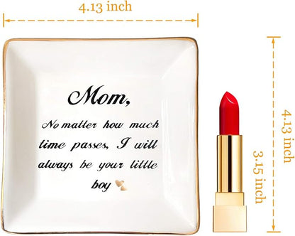 HOME SMILE Mom Gifts from Son Ring Trinket Dish-Mom,No Matter How Much Times Pass,I Will Always Be Your Little Boy