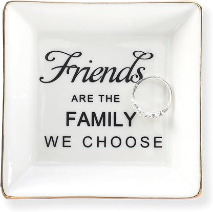 HOME SMILE Birthday Christmas Funny Gifts for Best Friend-Ceramic Ring Dish Jewelry Tray－Friends are Family We Choose
