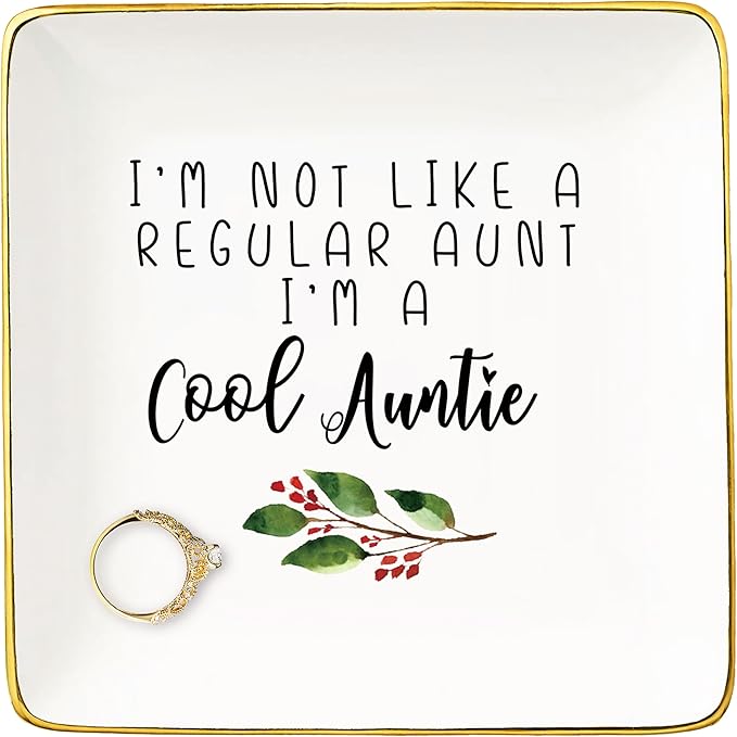 Mother's Day Gift for Aunt-Aunt Gift-Aunt Birthday Gift-Christmas Gift for Auntie-Ceramic Jewelry Tray,Trinket Holder,Ring Dish-I Am Not Like a Regular Aunt I Am A Cool Auntie-Best Aunt Ever