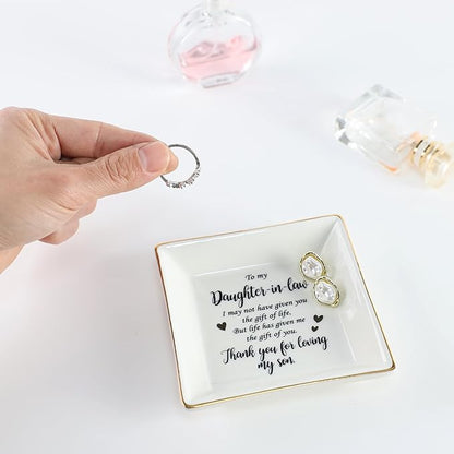 HOME SMILE Mother's Day Gifts for Daughter in Law Ceramic Ring Jewelry Dish Tray Plate for Birthday Christmas Valentines Wedding-Thank You for Loving My Son