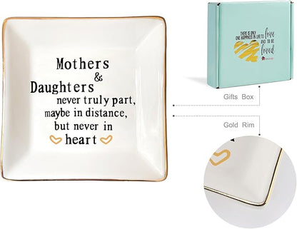 HOME SMILE Mother Gifts From Daughter,Daughter Birthday Gift from Mother, Ring Trinket Dish Jewelry Tray -Mothers and Daughters Never Truly Apart, Maybe in Distance But Heart