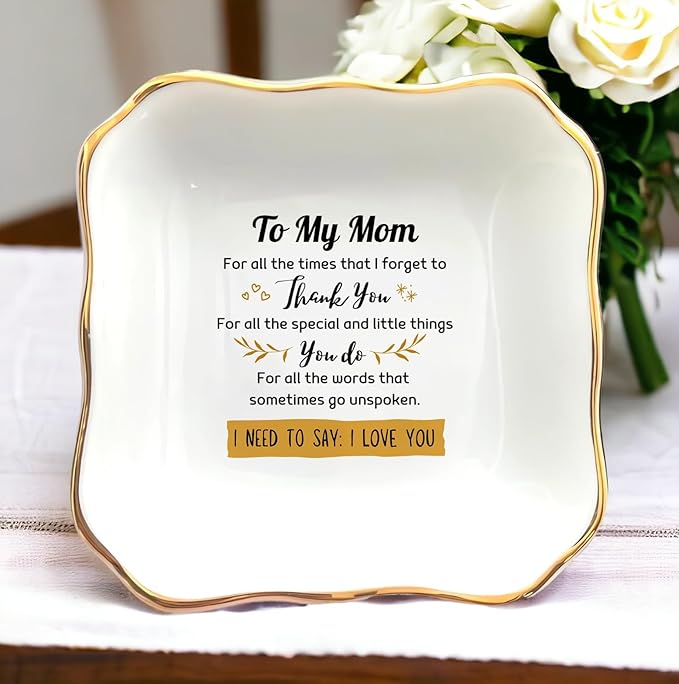HatafaFurni Ring Dish Gift for Mom from Daughter, Son - To My Mom. I Need To Say I Love You - Mother's day, Birthday, Christmas, Thanksgiving, Wedding Gift for Mother - Jewelry Dish, Ceramic Ring Dish