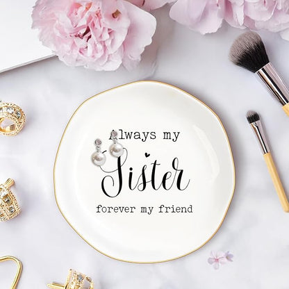 Sister Gifts, Birthday Gifts from Sister- Always My Sister Forever My Friend Jewelry Dish Trinket Tray Gifts for Birthday, BFF Soul Sister Work Bestie Gifts(White-Sister6)