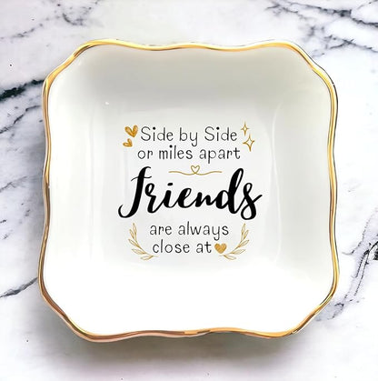 HatafaFurni gift for Friend - Side by Side or Miles Apart Friends Are Always Close at Heart - Birthday, Christmas, Wedding Gifts - Jewelry Dish, Ceramic Ring Dish, Trinket tray, Ring tray