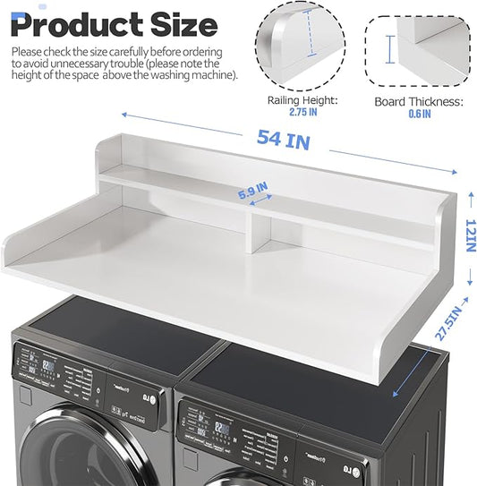 2-Tier Washer and Dryer Countertop with 2.75" H Guard,54" W x 27.5" D Laundry Countertop Cover with Non-Slip Pad,Large Space Laundry Topper for Folding Clothes Over Washer and Dryer-White