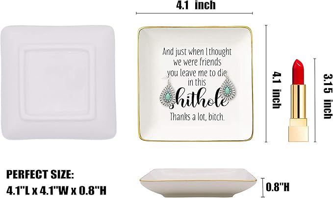 And Just When I Thought We Were Friends,You Leave Me to -Ceramic Jewelry Holder Ring Dish Trinket Tray –Funny Going Away Gift for Best Friend Co-worker-Colleague Leaving,New Job,Farewell Gifts