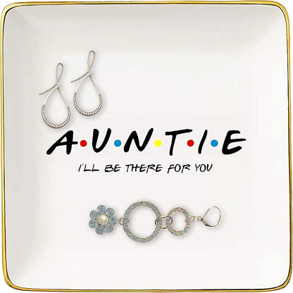 Aunt Gift-Birthday Mother's Day Christmas Gifts for Auntie-Auntie I'll Be There for You-Best Aunt Ever-Ceramic Jewelry Tray,Trinket Holder,Ring Dish
