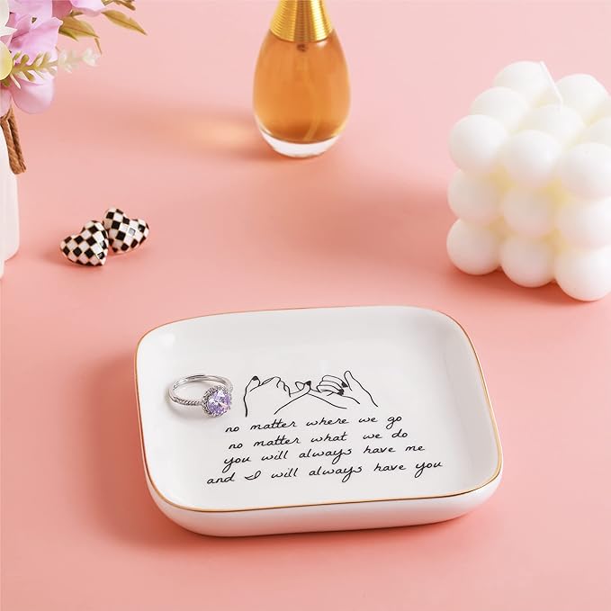 PUDDING CABIN Friend Gifts for Women —No Matter Where We Go, No Matter What We Do, You Will Always Have Me, and I Will Always Have You! —Gifts For Friends Going Away Friendship Ceramic Ring Dish