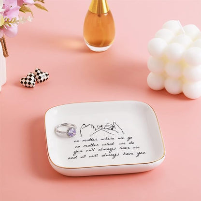 PUDDING CABIN Friend Gifts for Women —No Matter Where We Go, No Matter What We Do, You Will Always Have Me, and I Will Always Have You! —Gifts For Friends Going Away Friendship Ceramic Ring Dish