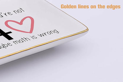 Maybe You're Not 40 Maybe Math Is Wrong- Ceramic Jewelry Holder Ring Dish Trinket Tray–Funny 40th Birthday Gifts for Women Boss,Wife,Co-workers,Sisters,Bestie,Best Friends-Forty Thirty-40 Years Old