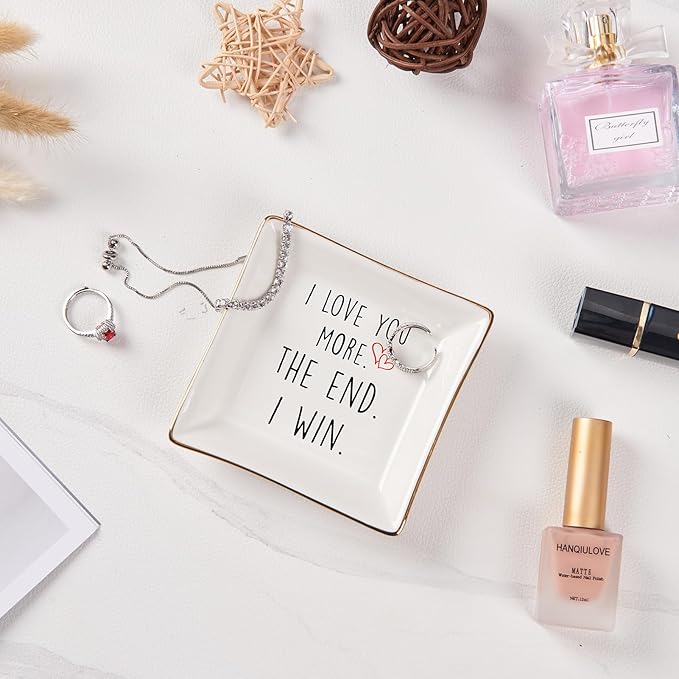 Spegiffu Wife Gifts Romantic Gifts for Her Jewelry Dish Tray - I Love You More. The End. I Win. - Anniversary Birthday Christmas Mothers Day Valentines Gifts for Wife from Husband - Girlfriend Gifts