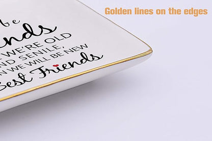 Topthink We'll Be Friends Until We're Old And Senile– Ceramic Jewelry Holder Ring Dish Trinket Tray – Long Distance Friendship Birthday Christmas Graduation Gifts For Women Best Friends Sisters
