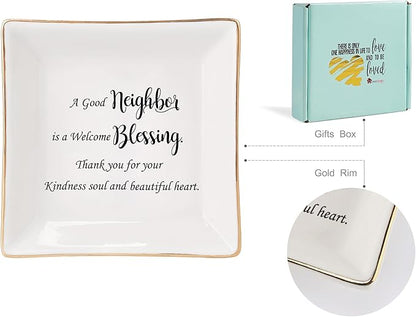 HOME SMILE Jewelry Tray, Ceramic Ring Dish - A Good Neighbor is a Welcome Blessing - Housewarming, Women Gift