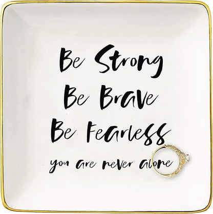 Topthink Be Strong,Be Brave,Be Fearless – Ceramic Jewelry Holder Ring Dish Trinket Tray – Inspirational Birthday Christmas Graduation Gifts for Daughter,Sister,Niece,Best Friends,Bestie,BFF,Co-worker
