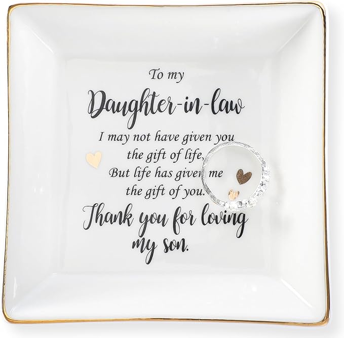 HOME SMILE Mother's Day Gifts for Daughter in Law Ceramic Ring Jewelry Dish Tray Plate for Birthday Christmas Valentines Wedding-Thank You for Loving My Son