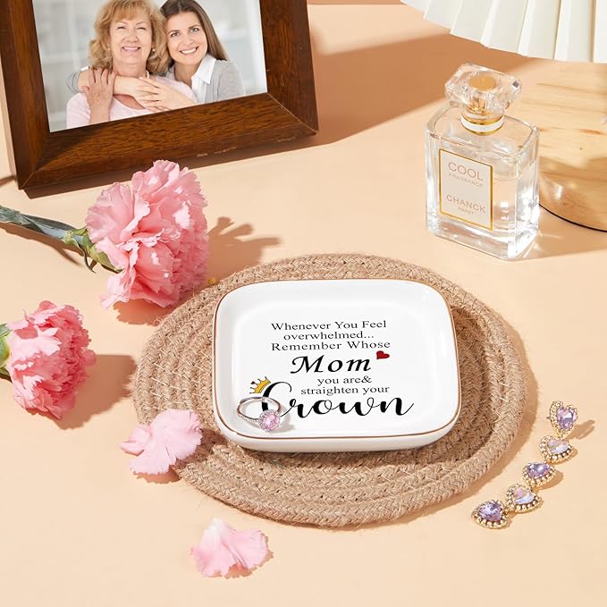 PUDDING CABIN Galentines Gifts for Mom Ring Dish Jewelry Tray - Whenever You Feel Overwhelmed, Remember Whose Mom You are & Straighten Your Crown - Mom Birthday Gifts for Mothers Day Present