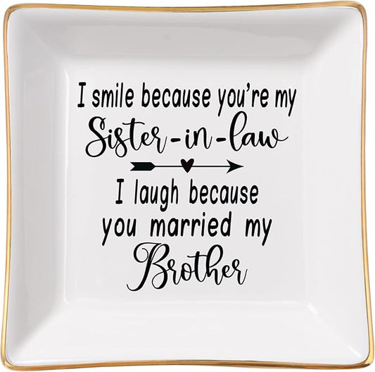 Spegiffu Sister in Law Gifts Ring Dish- I Smiled Because You're My Sister in Law Jewelry Dish Tray Trinket Dish, Birthday Gifts for Sister in Law Wedding Christmas Valentines Mother's Day Gift, White
