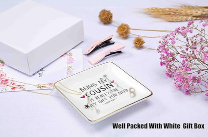 Topthink Being My Cousin Is Really the Only Gift You Need - Ceramic Jewelry Holder Ring Dish Trinket Tray – Birthday Christmas Graduation Wedding Gifts For Cousin, Women, Her