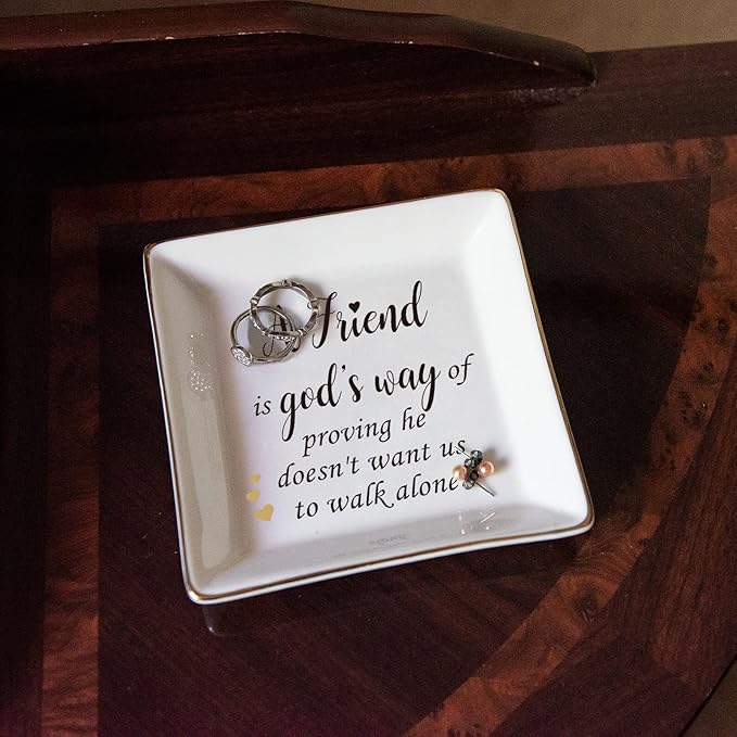 HOME SMILE Friend Ring Dish Decorative Tray-A Friend is God's Way Gift-Christian Birthday Gifts for Women Friends-A Friend is God's Way of Proving He Doesn't Want Us to Walk Alone