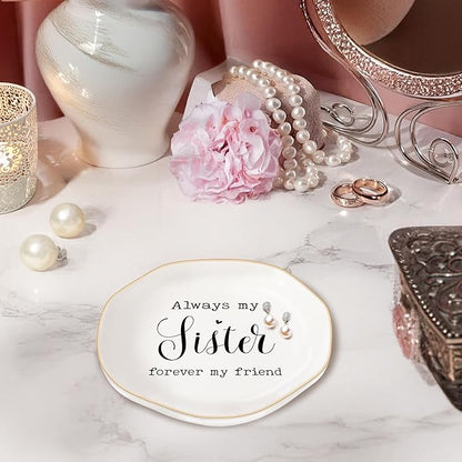 Sister Gifts, Birthday Gifts from Sister- Always My Sister Forever My Friend Jewelry Dish Trinket Tray Gifts for Birthday, BFF Soul Sister Work Bestie Gifts(White-Sister6)