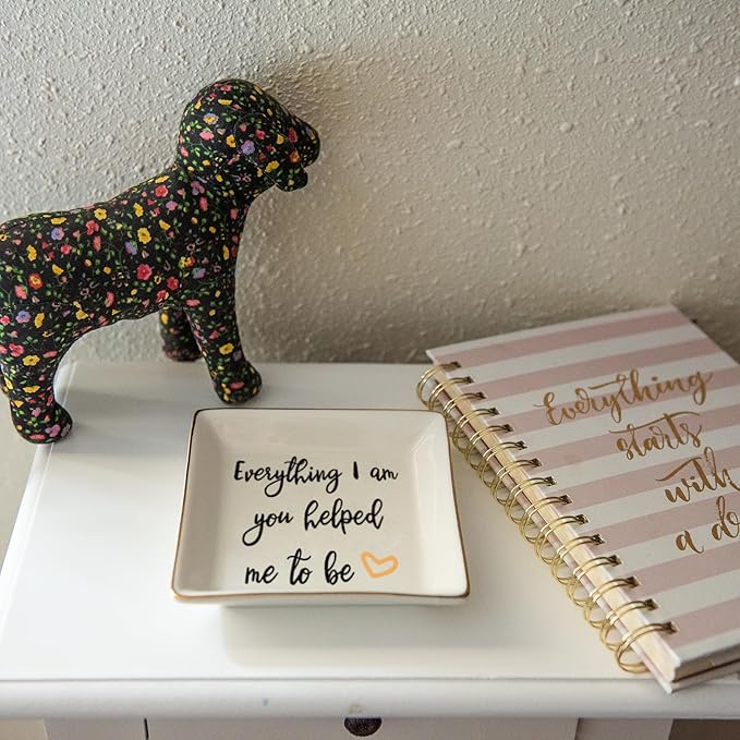 HOME SMILE Everything I Am You Helped Me to Be-Ceramic Ring Dish Jewelry Tray-Mother/Stepmom/Bonus Mom Gifts for Thanksgiving Day Birthday Christmas