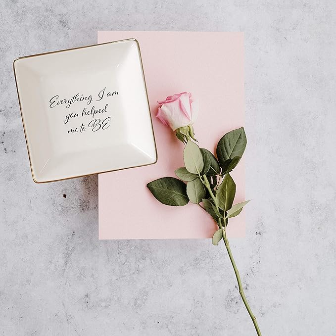 Simply Charmed Everything I am You Helped Me to Be Ceramic Jewelry Dish or Ring Holder – Valentine's Day Gift for Mom from Daughter, Teacher Gift, Best Friend Gift